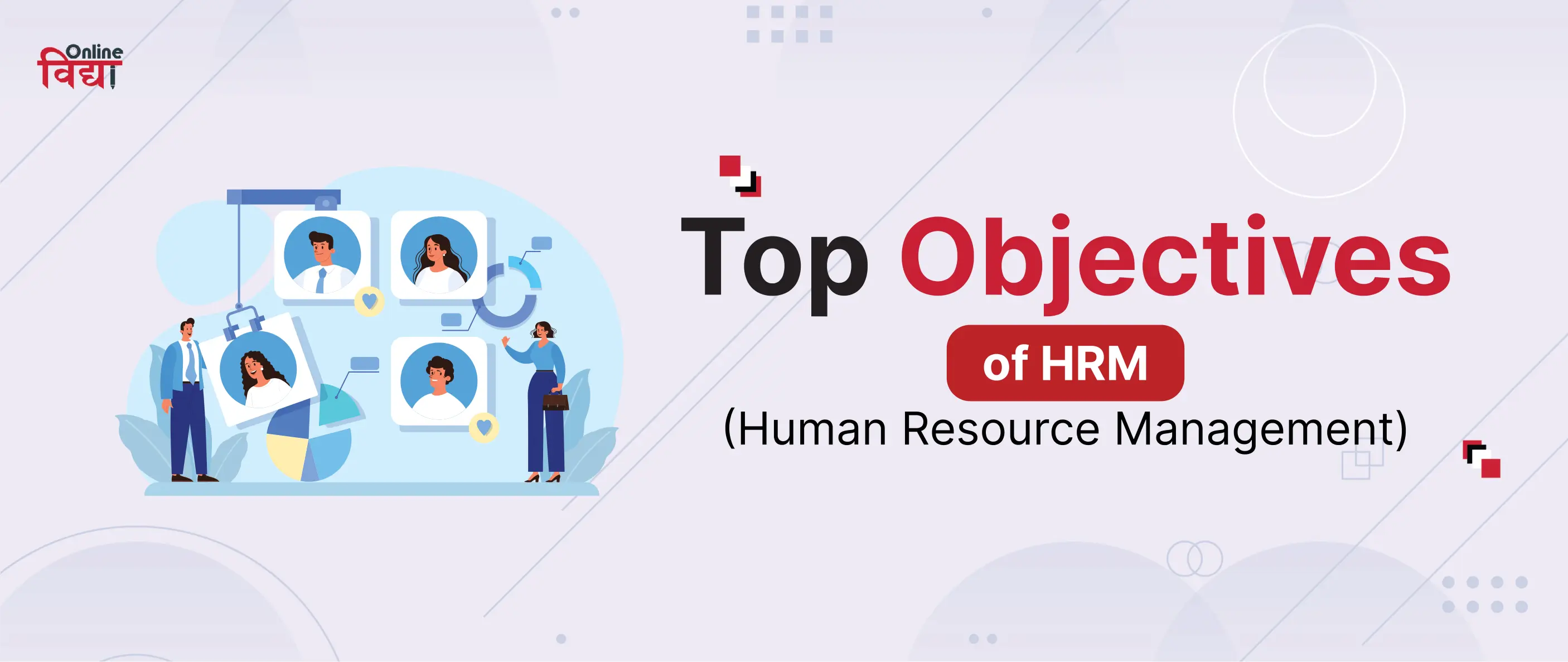 Top Objectives of HRM (Human Resource Management)